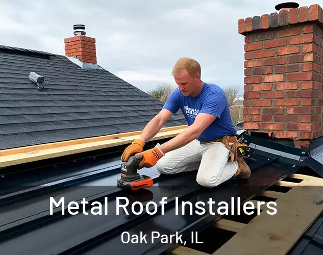  Metal Roof Installers Oak Park, IL