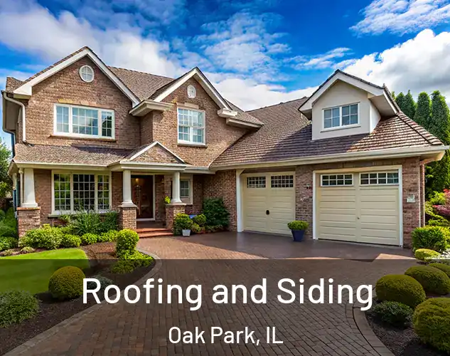  Roofing and Siding Oak Park, IL