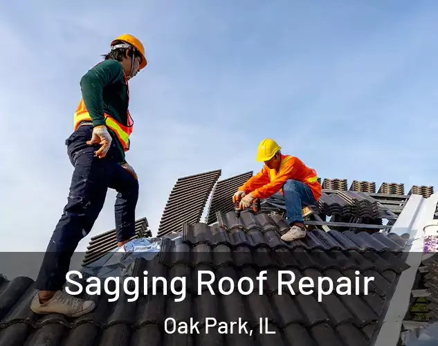 Sagging Roof Repair Oak Park, IL